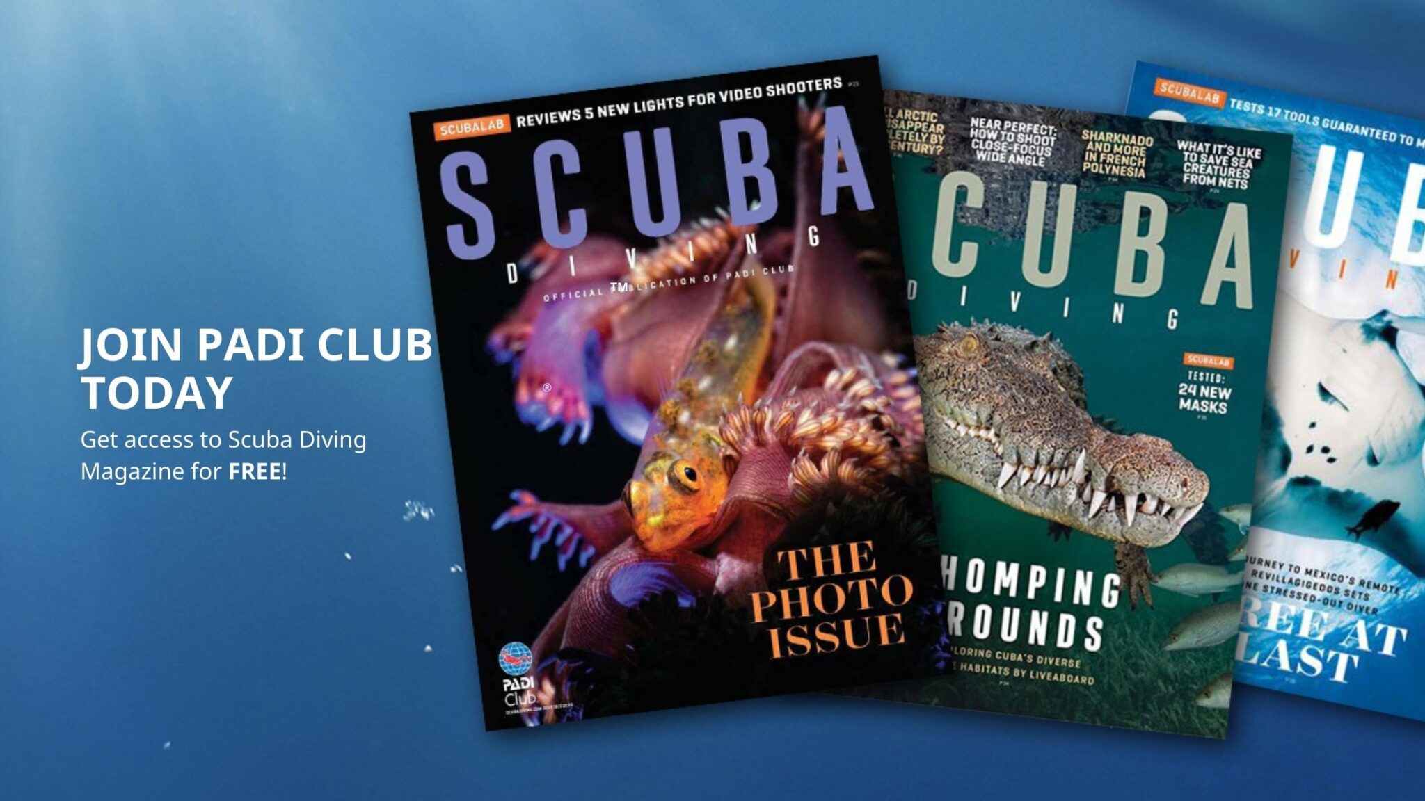 three issues of scuba diving magazine, a PADI Club benefit